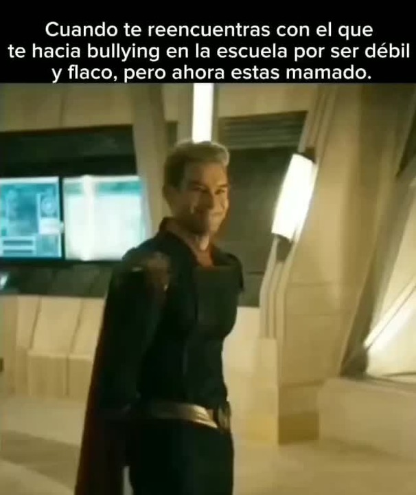 POV mal usado Te encuentras con el que te hacía bullying Meme