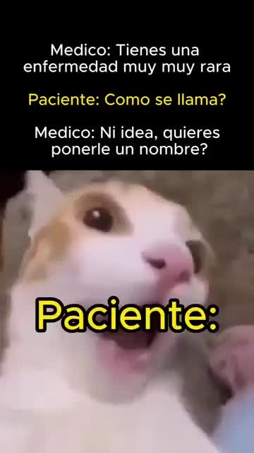 Digan Nombres Que Pegar A A Una Enfermedad Rara Meme Subido Por