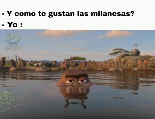 Milanesas Sweet Meme Subido Por Un Enfermo De Mierda Memedroid