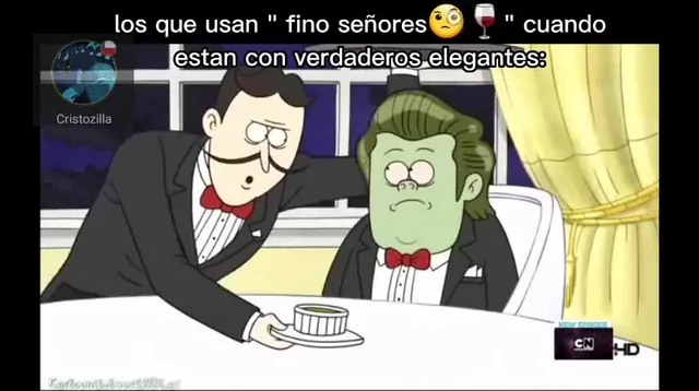 Fino señores - Meme by Capusky13 :) Memedroid