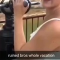 How to ruin a vacation