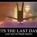 Es el ultimo dia de los gays señores