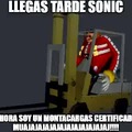 Llegas tarde Sonic
