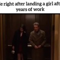 Landing a girl after years of work