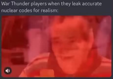 War Thunder leaks - Meme by isaidnope :) Memedroid