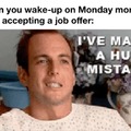 Monday morning in a new job