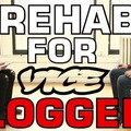 Rehabilitation for vice bloggers