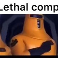 Lethal company