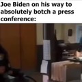 Joe Biden press conference meme