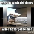 Grandpa felxin' in death rn