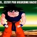 Goku racista