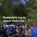 " Protesters attempting to storm a Tesla factory in Germany clashed with police."