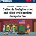 Dumpster fire is a symbolic representation of Californians