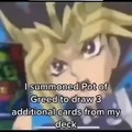 every time Yugi stutters he summons pot of greed which allows him to draw three additional cards