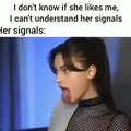 Her signals
