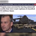 Virginia man arrested for having minecraft worlds that were replicas of classifed US military bases