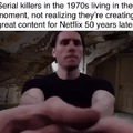 Serial Killers ft Netflix
