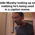 Eddie Murphy meme