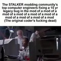 Try the Stalker Standalone mods Comrade