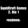 Resumen de los Squidcraft games 2
