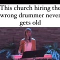 Church drummer