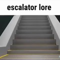 Escalator lore