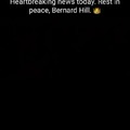 Rest in peace Bernard Hill