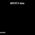 M1911 lore