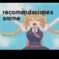 recomendaciones anime uwu