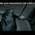 Exterminator job