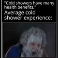 Average cold shower experience but afterwards its so satisfying